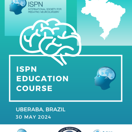 ISPN Pediatric Neurosurgery Course 2024 – Uberaba, Brazil