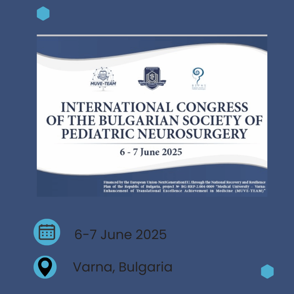 1st Congress of the Bulgarian Society of Pediatric Neurosurgery