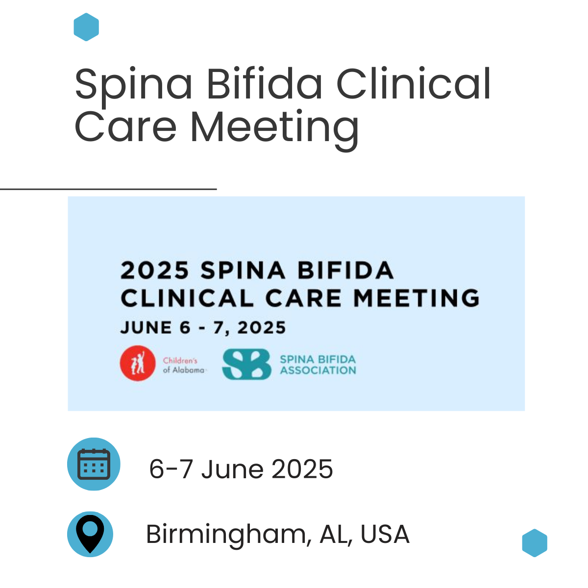 The Spina Bifida Clinical Care Meeting