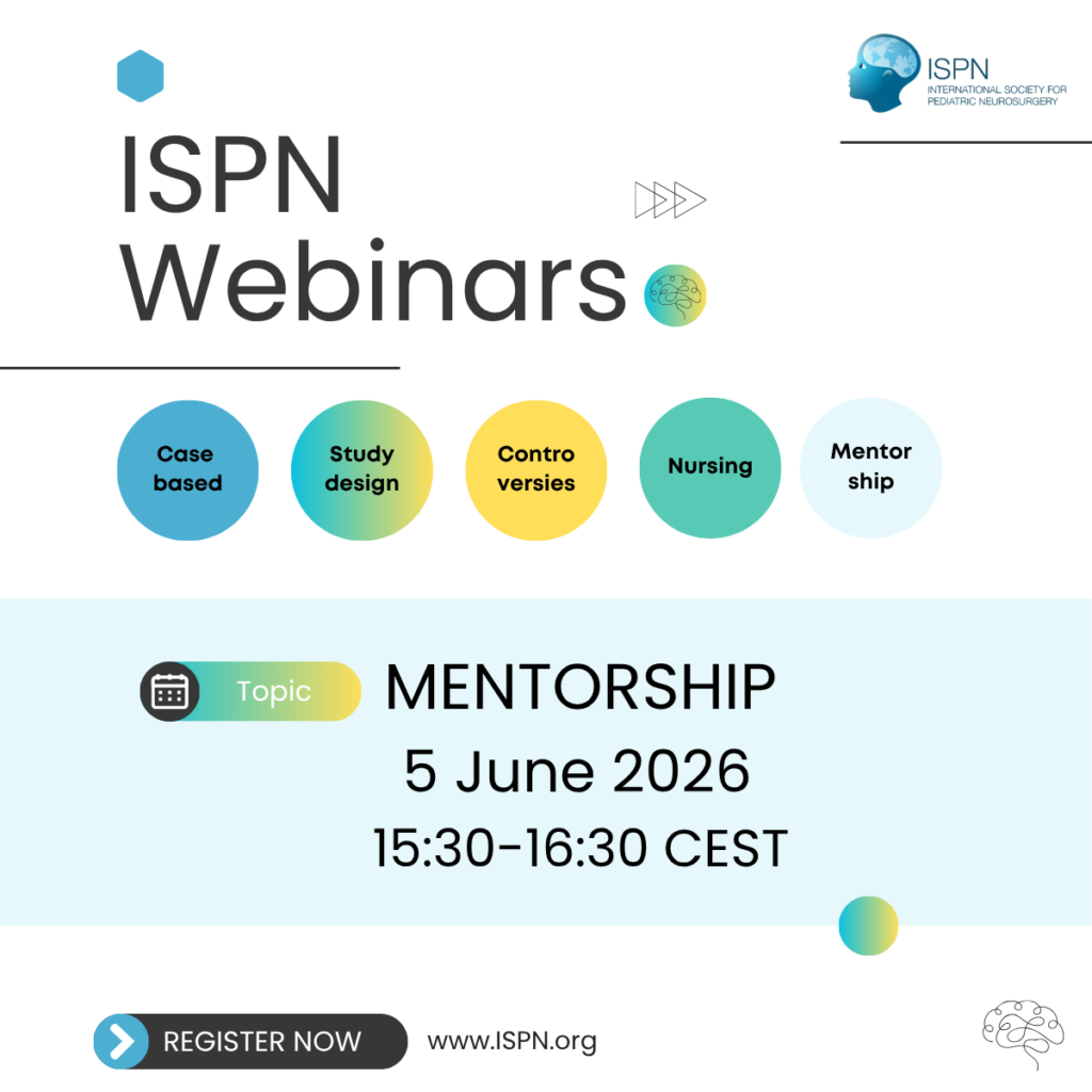 ISPN Mentorship Webinar – Roadmap to success in pediatric neurosurgery: career planning, growth and mentorship