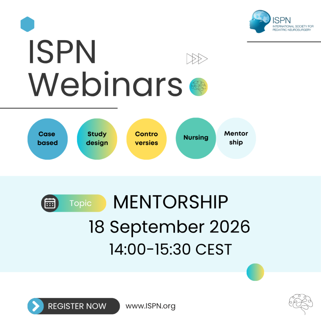 ISPN Mentorship Webinar – Building a Foundation from Ideas to Impact: The Art and Science of Research in Pediatric Neurosurgery